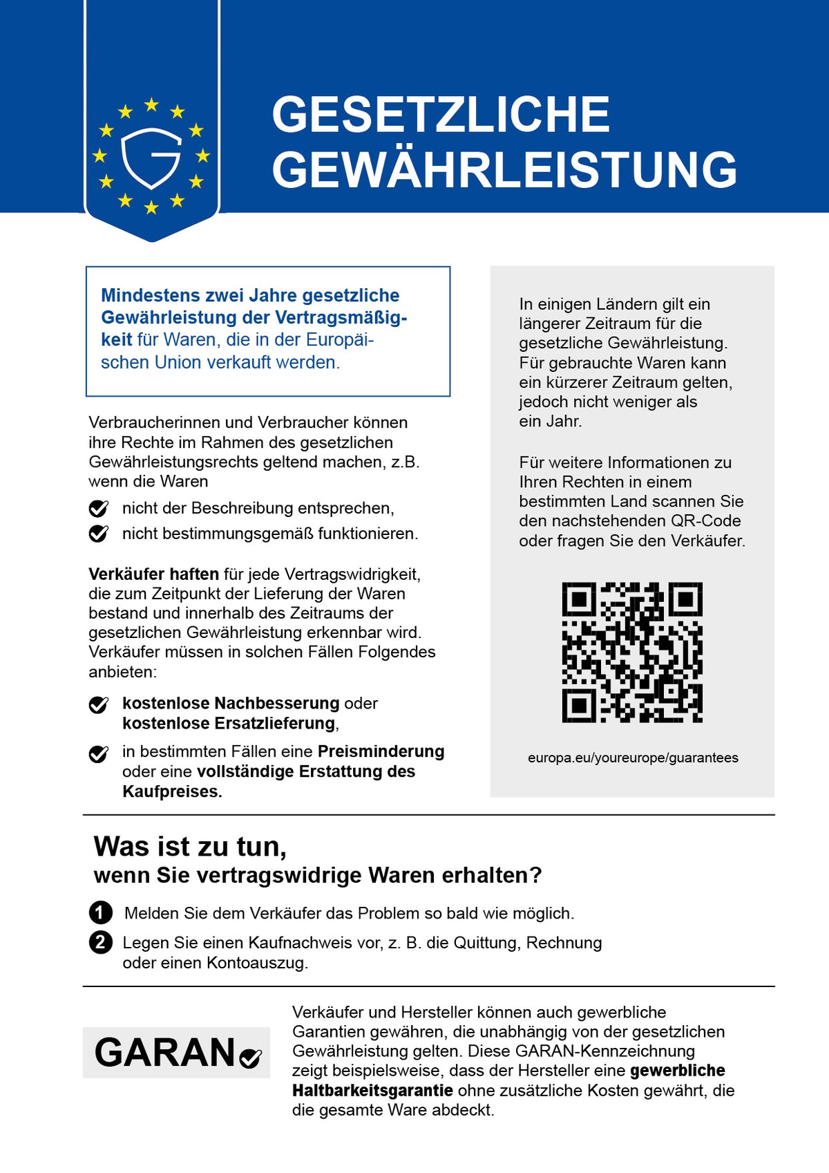 Harmonisierte Mitteilung der Europäischen Union über das gesetzliche Gewährleistungsrecht: Mindestens zwei Jahre gesetzliche Gewährleistung für Waren, die in der Europäischen Union verkauft werden.